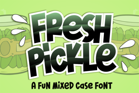 Fresh Pickle Font Review for Creative Branding Projects