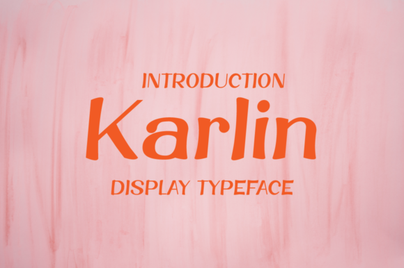 Karlin Font: Elevating Display Typography in Campaigns