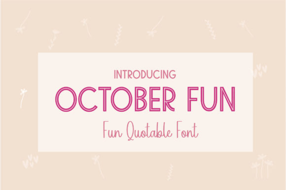 October Fun Font for Editorial Design and Creative Projects